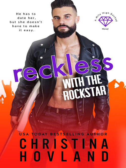 Title details for Reckless with the Rockstar by Christina Hovland - Available